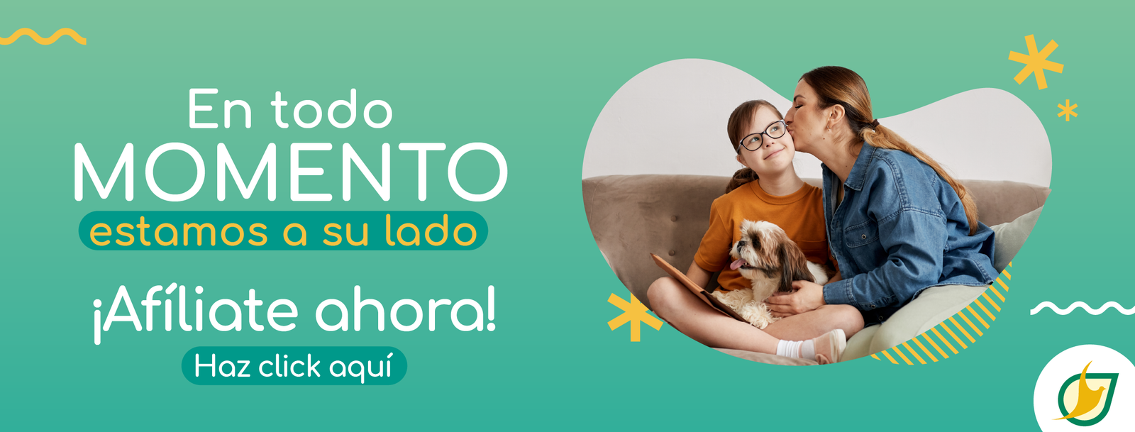 En todo momento estamos a su lado - ¡Afíliate ahora!